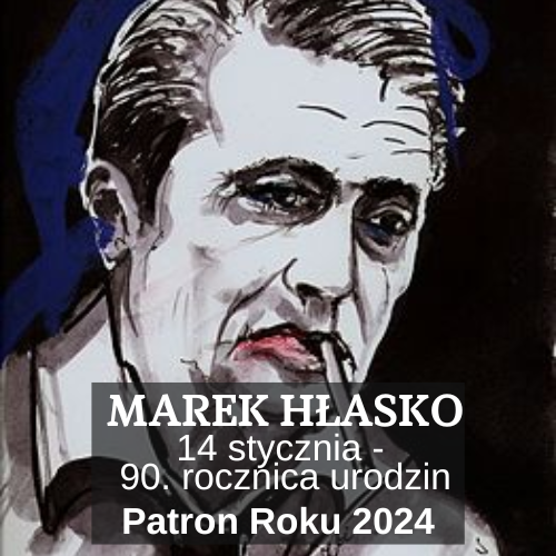 Marek Hlasko: Patron Roku 2024