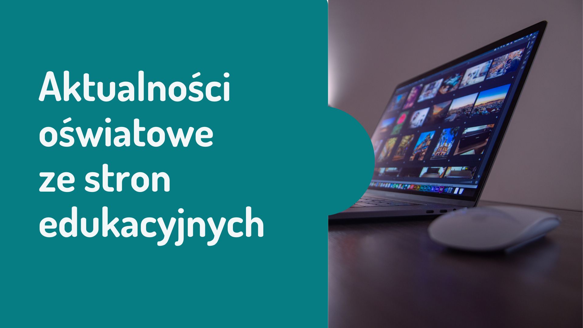 Aktualności oświatowe ze stron edukacyjnych