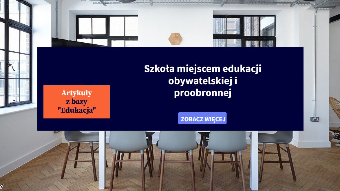 Szkoła miejscem edukacji obywatelskiej i proobronnej - zestawienia artykułów z bazy Edukacja