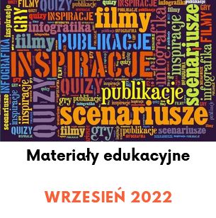 Materiały edukacyjne na wrzesień 2022