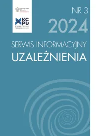 Serwis Informacyjny UZALEŻNIENIA nr 3/2024