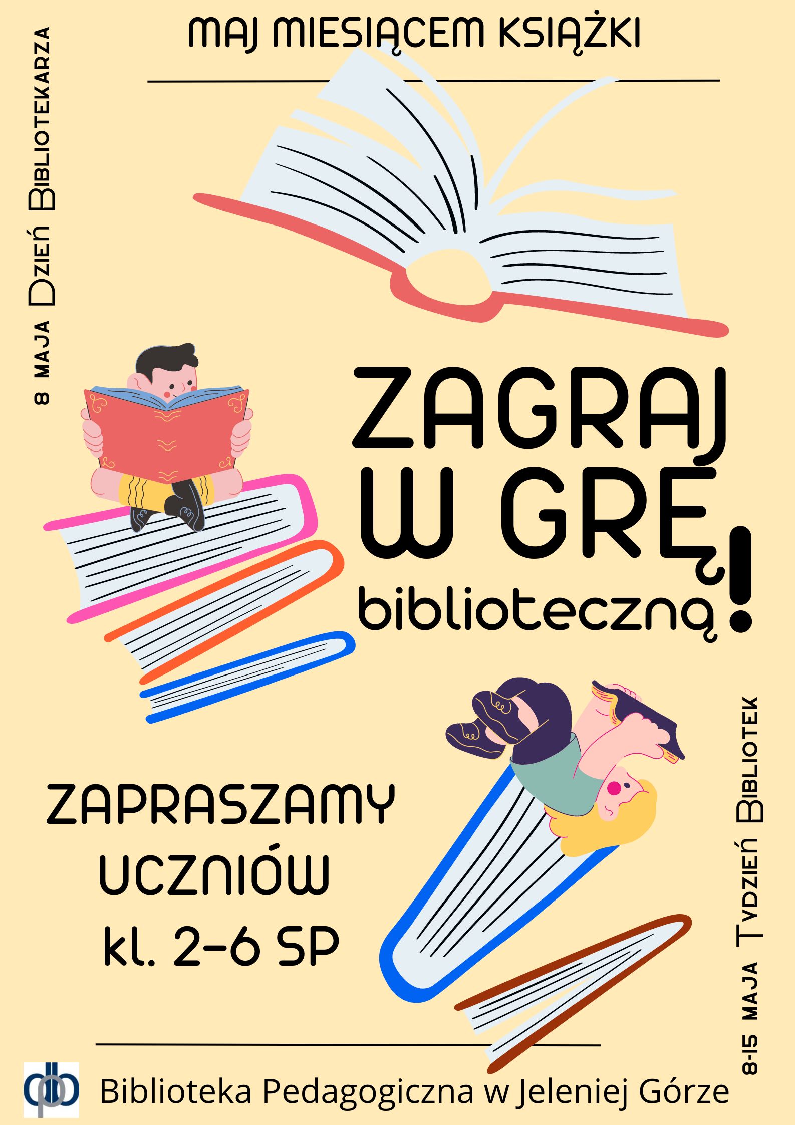 Maj miesiącem książki - Zagraj w grę biblioteczną! Zapraszamy uczniów kl. 2-6