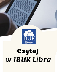 Plakat: u góry czytnik e-booków, poniżej logo Ibuk Libra, niżej na białym tle napis: Czytaj w IBUK