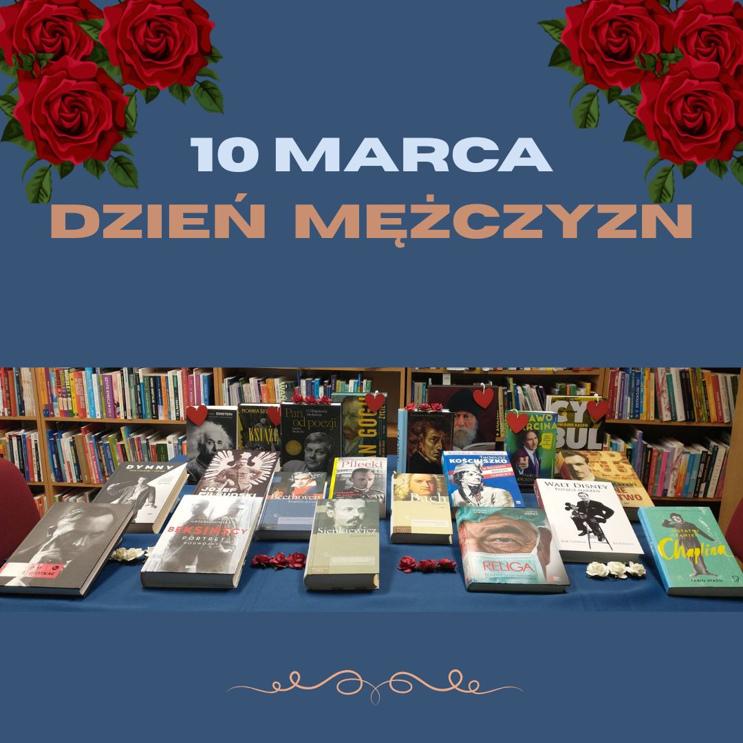 10 marca Dzień Mężczyzn