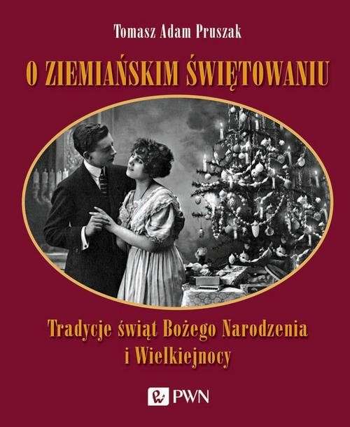 okładka książki pt. o ziemiańskim świętowaniu