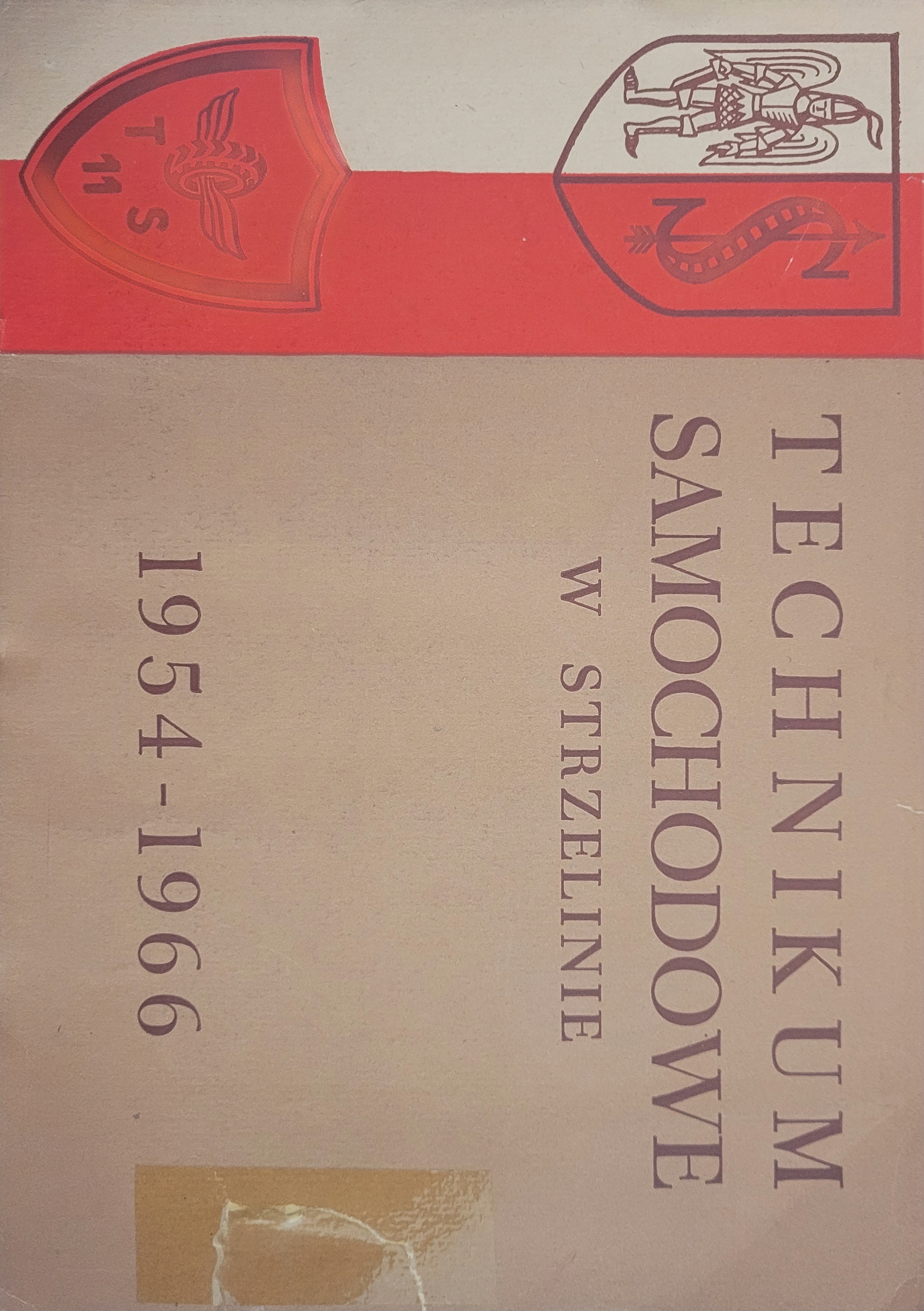 okładka ksiązki Technikum Samochodowe w Strzelinie: 1954-1966