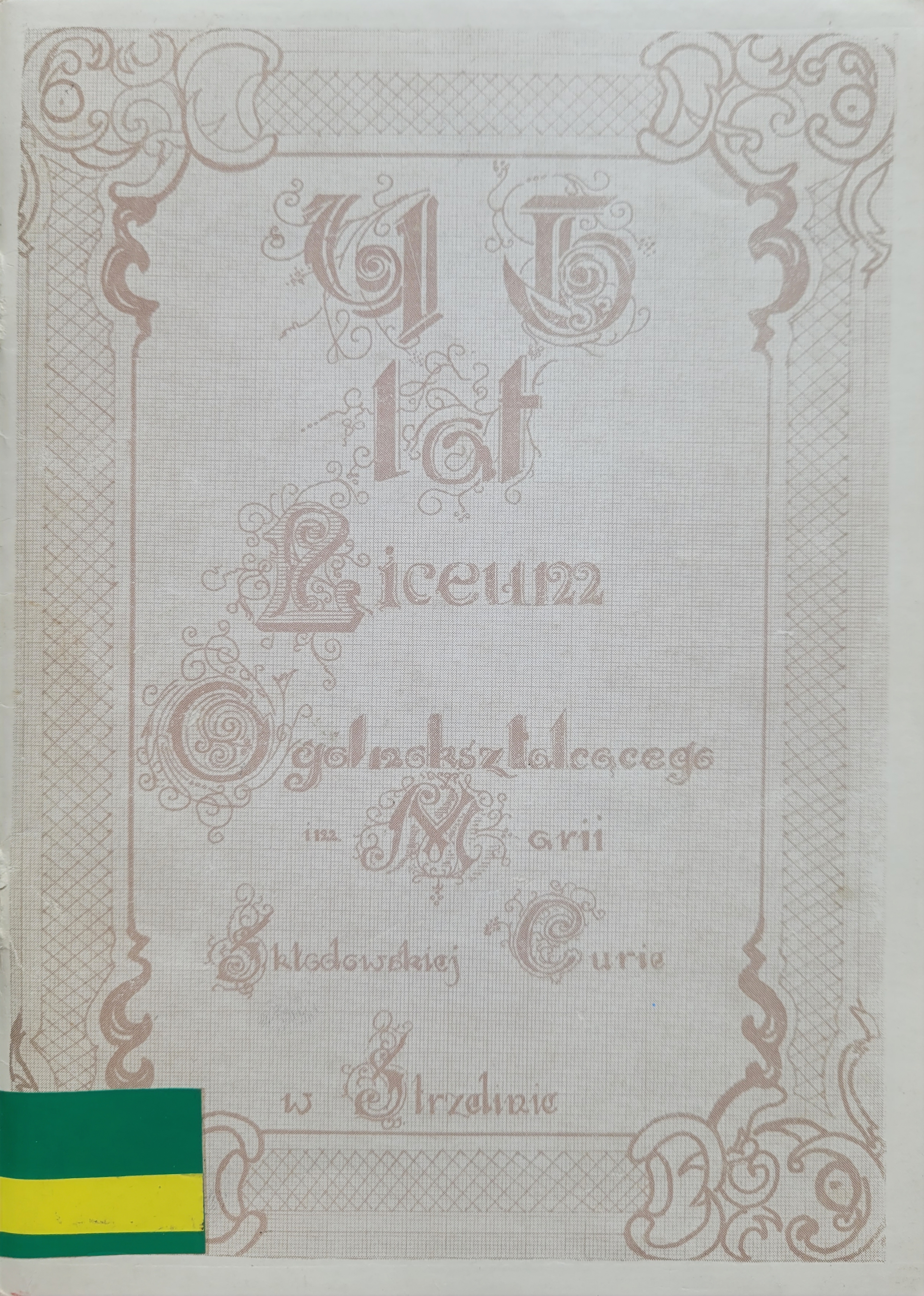 okładka monografii "15 lat LO w Strzelinie"