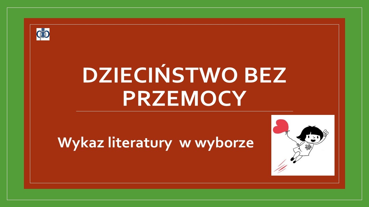 Dzieciństwo bez przemocy wykaz