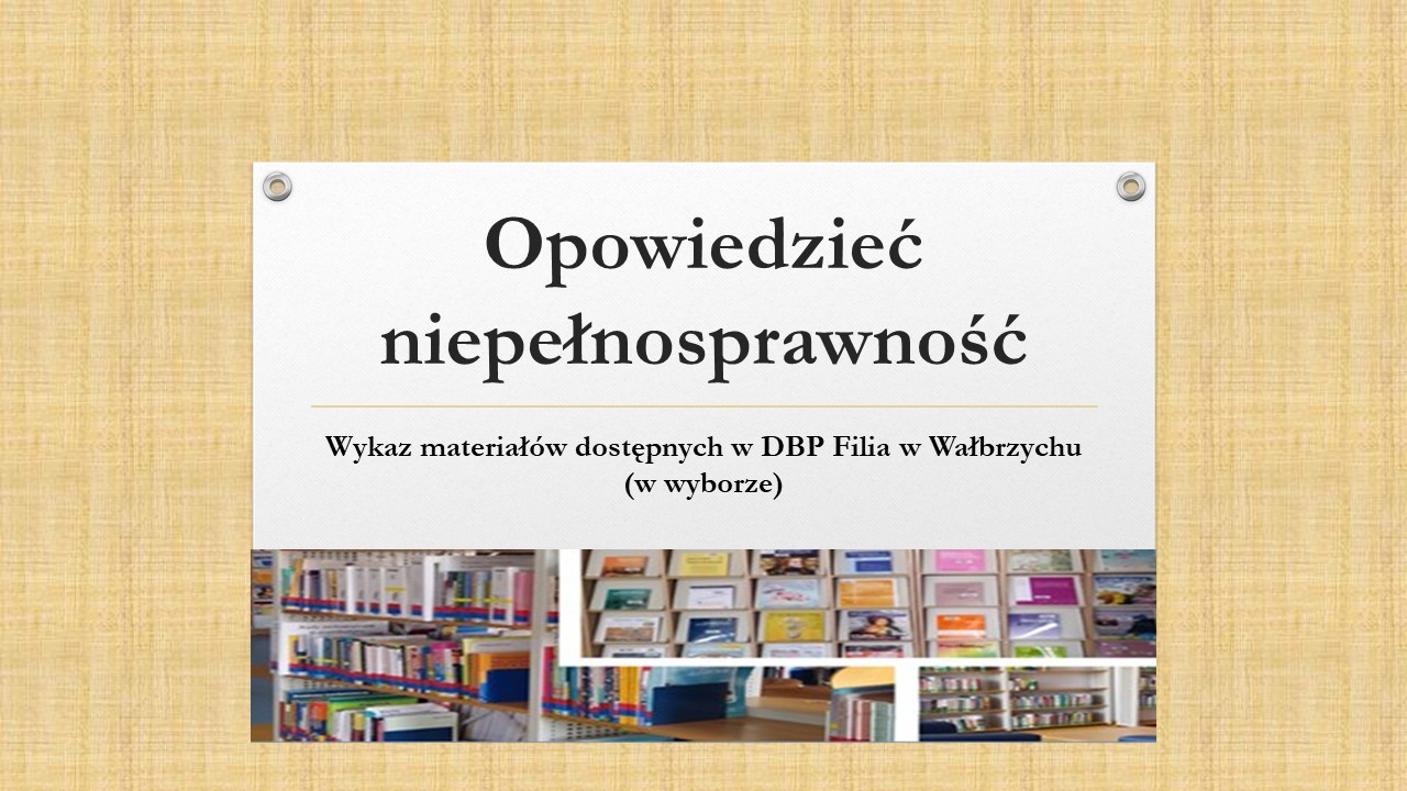Opowiedzieć niepełnosprawność wykaz materiałów