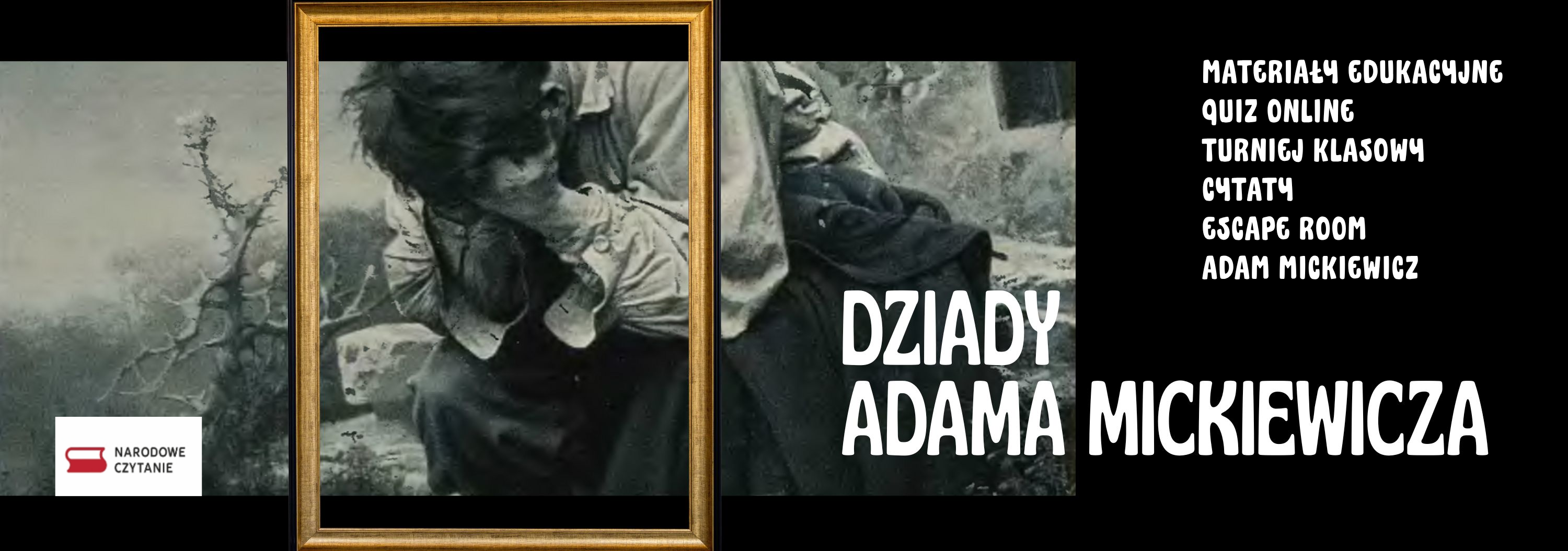 Grafika Ilustracyjna: Narodowe Czytanie Dziady Adama Mickiewicza