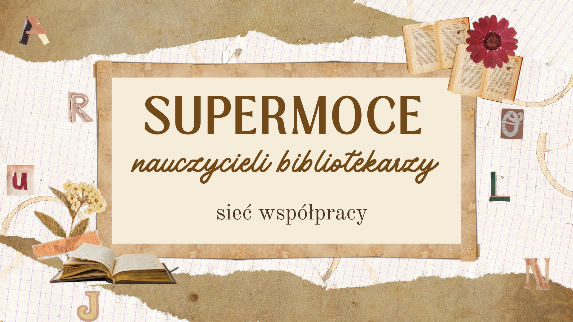 Grafika z zaproszeniem do sieci współpracy Supermoce nauczycieli bibliotekarzy