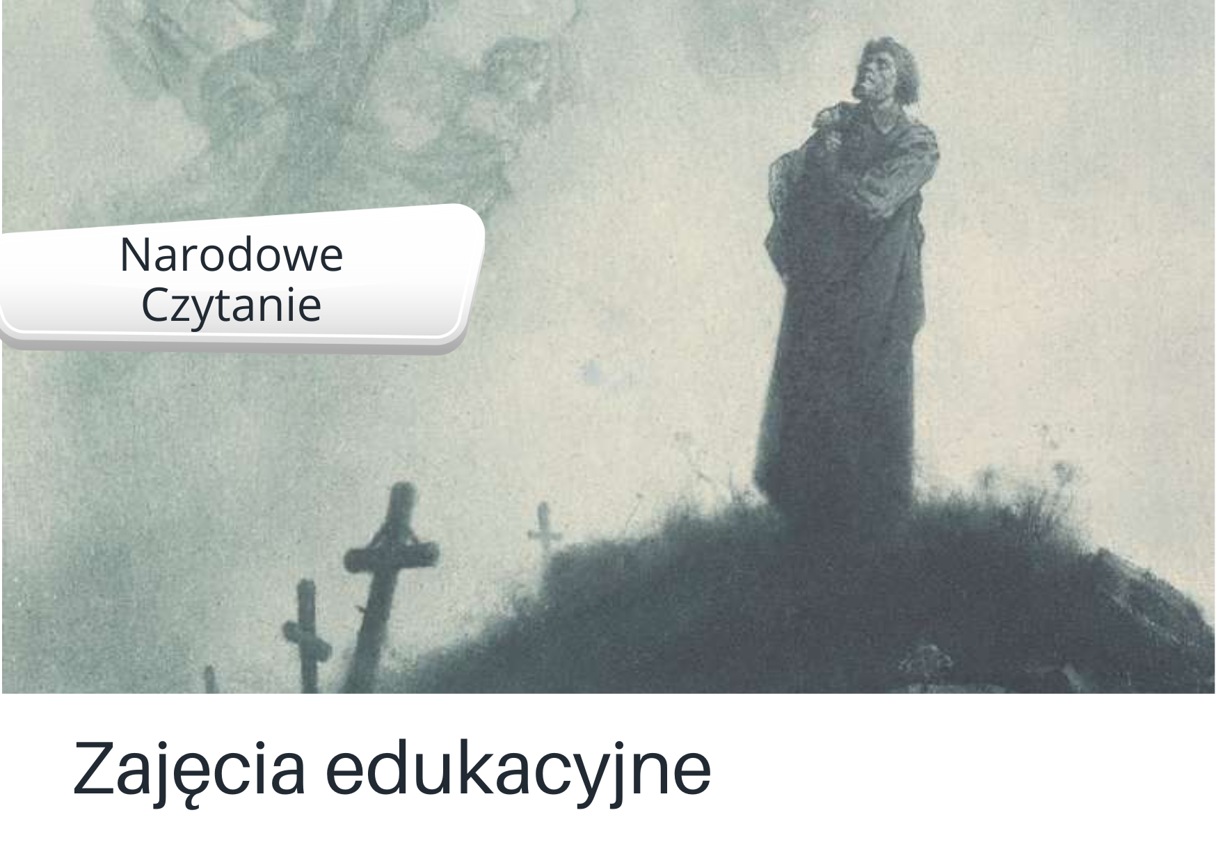 Grafika ilustracyjna: Narodowe Czytanie 2026 Dziadów Adama Mickiewicza - propozycja zajęć