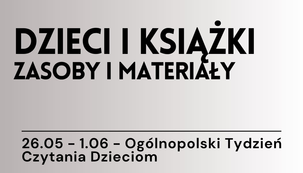 Grafika ilustracyjna: materiały edukacyjne - Tydzień czytania dzieciom