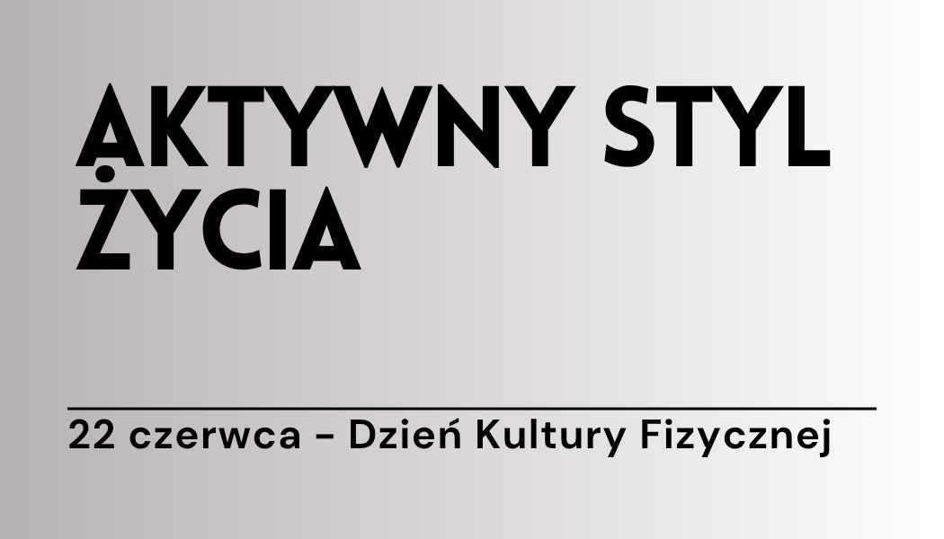 Grafika ilustracyjna: materiały edukacyjne -Aktywny styl życia