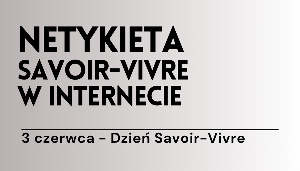 Grafika ilustracyjna: materiały edukacyjne - Netykieta