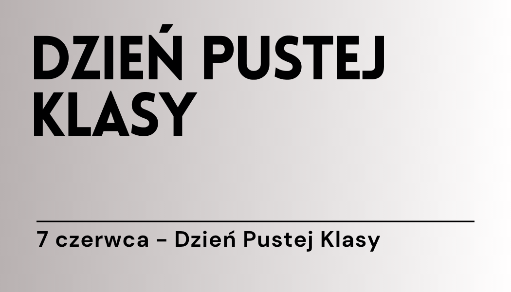Grafika ilustracyjna: materiały edukacyjne - Dzień Pustej Klasy