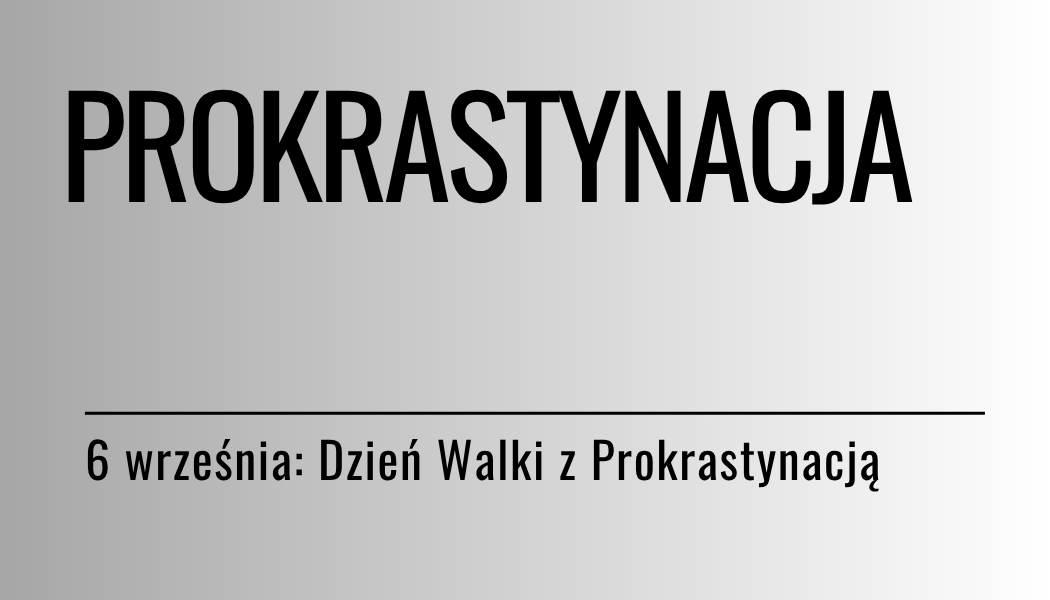 Grafika ilustracyjna: materiały edukacyjne - Prokrastynacja