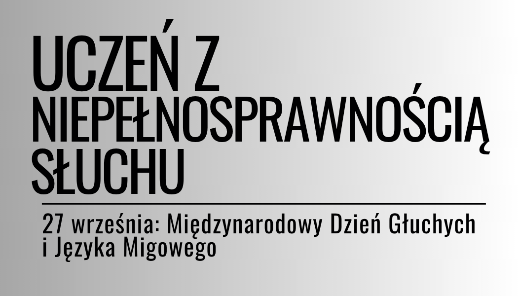 Grafika ilustracyjna: materiały edukacyjne - uczeń z niepełnosprawnością słuchu