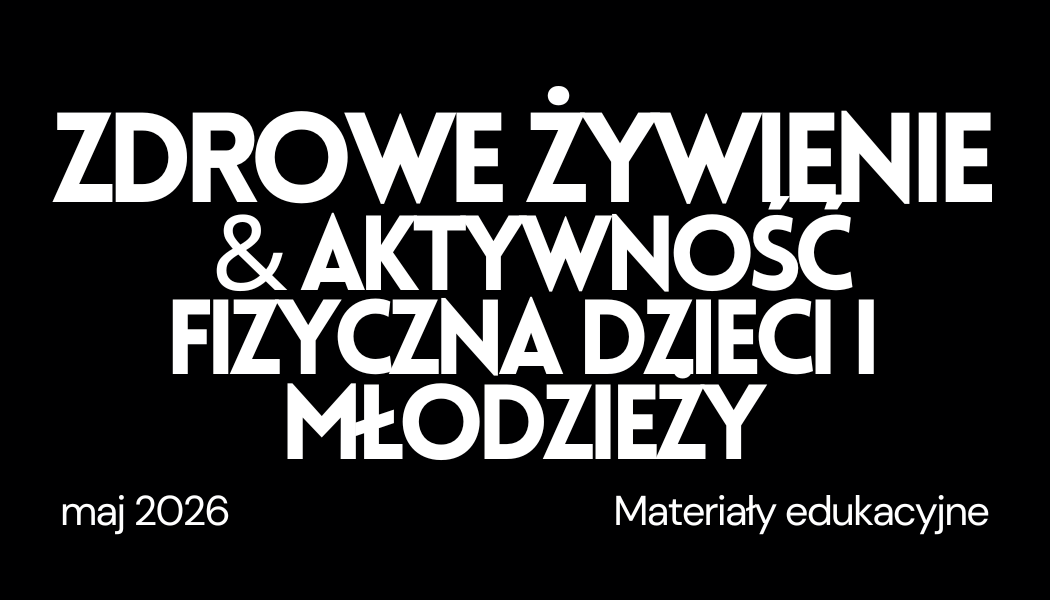 Grafika ilustracyjna do strony Zdrowe żywienie - aktualizacja materiału