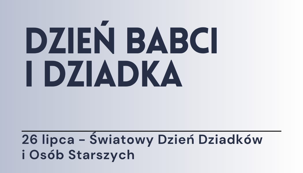 Grafika ilustracyjna: materiały edukacyjne - Dzień dziadków