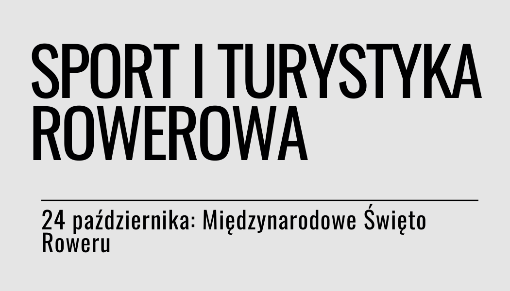 Grafika ilustracyjna: materiały edukacyjne - Międzynarodowe Święto Roweru