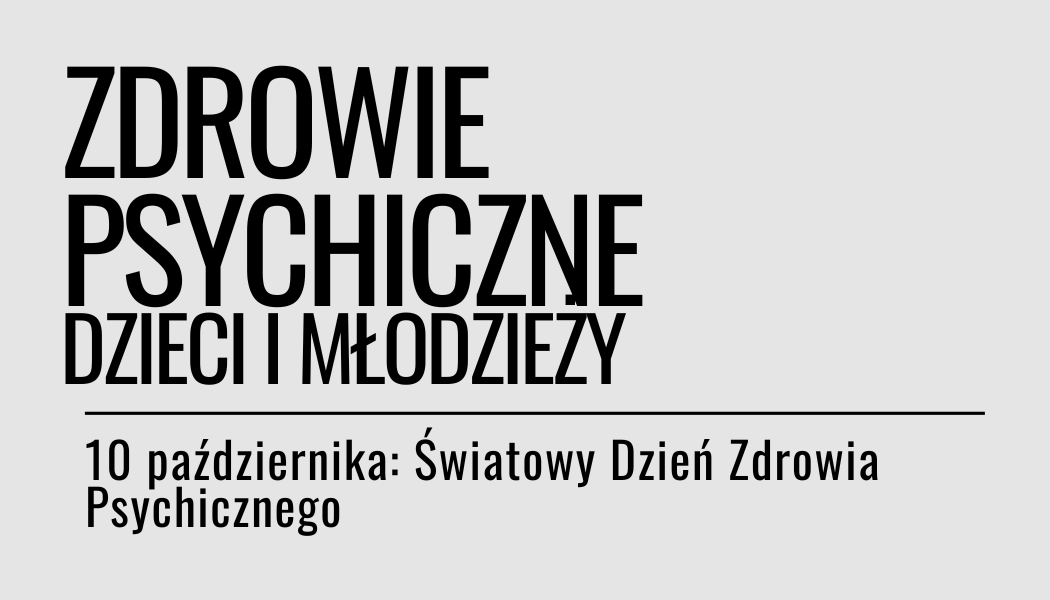 Grafika ilustracyjna: materiały edukacyjne - Dzień Zdrowia Psychicznego
