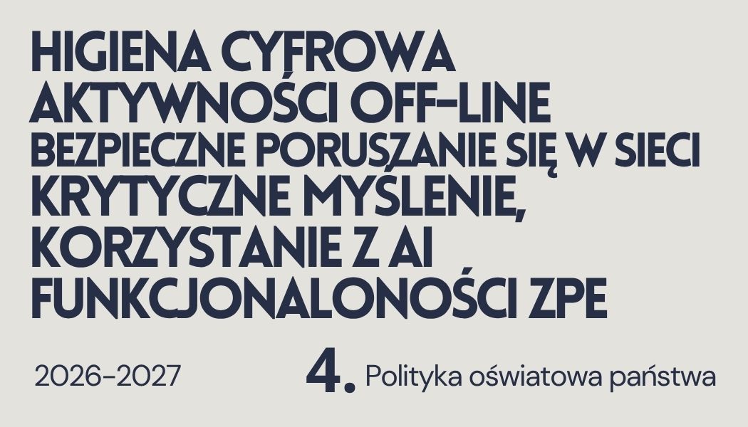 Grafika ilustracyjna do materiałów z zakresu kierunków realizacji polityki oświatowej - kierunek 4