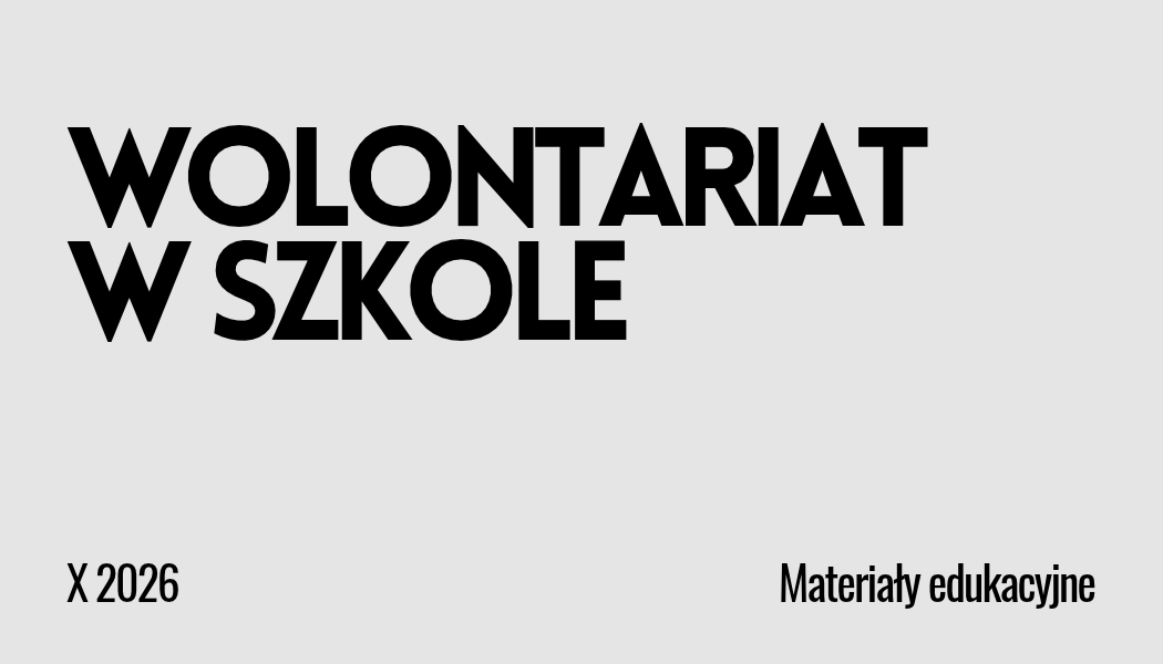 Grafika ilustracyjna materiału Wolontariat w szkole