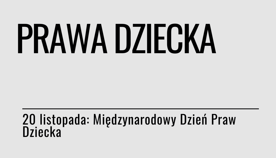 Grafika ilustracyjna: materiały edukacyjne - Prawa Dziecka