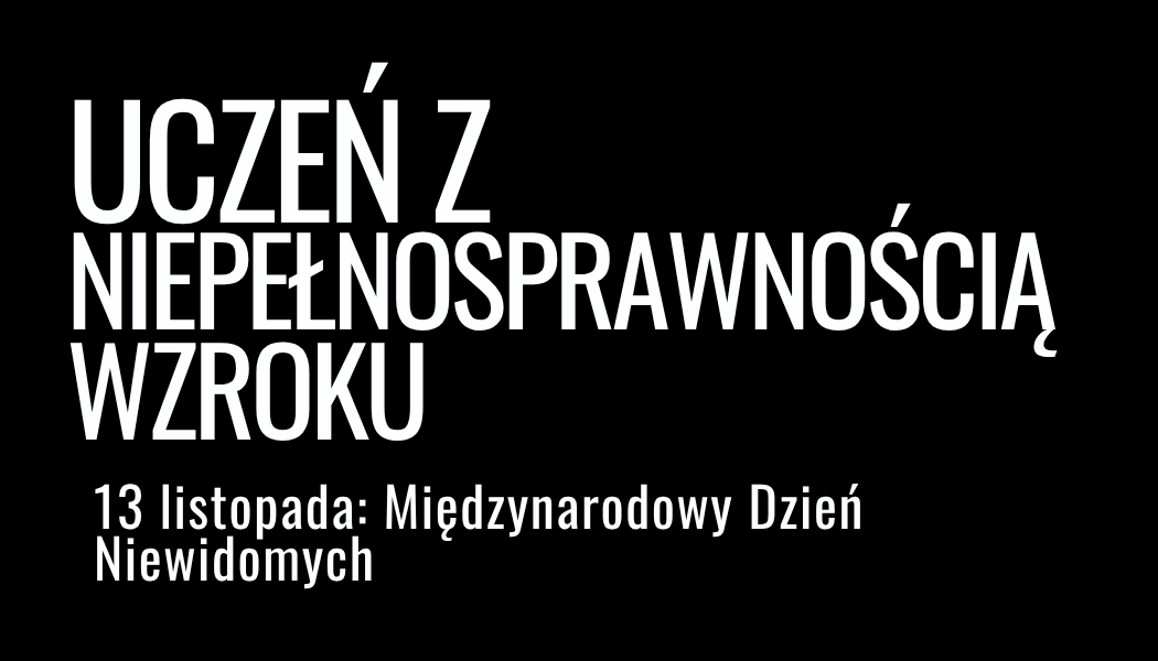 Grafika ilustracyjna: materiały edukacyjne - Niepełnosprawność wzroku
