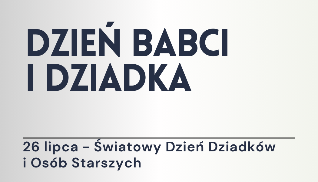 Grafika ilustracyjna: materiały edukacyjne - Dzień dziadków
