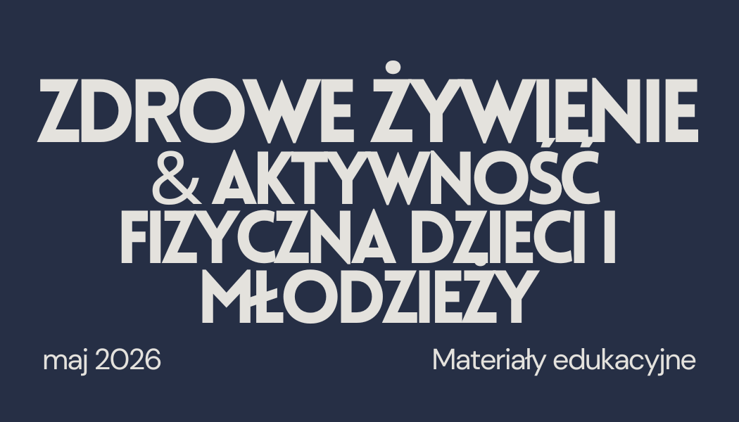 Grafika ilustracyjna do strony Zdrowe żywienie - aktualizacja materiału