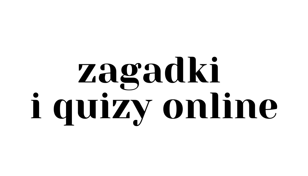 Zagadki, zadania i polecajki-poczytajki - nie tylko edukacja wczesnoszkolna