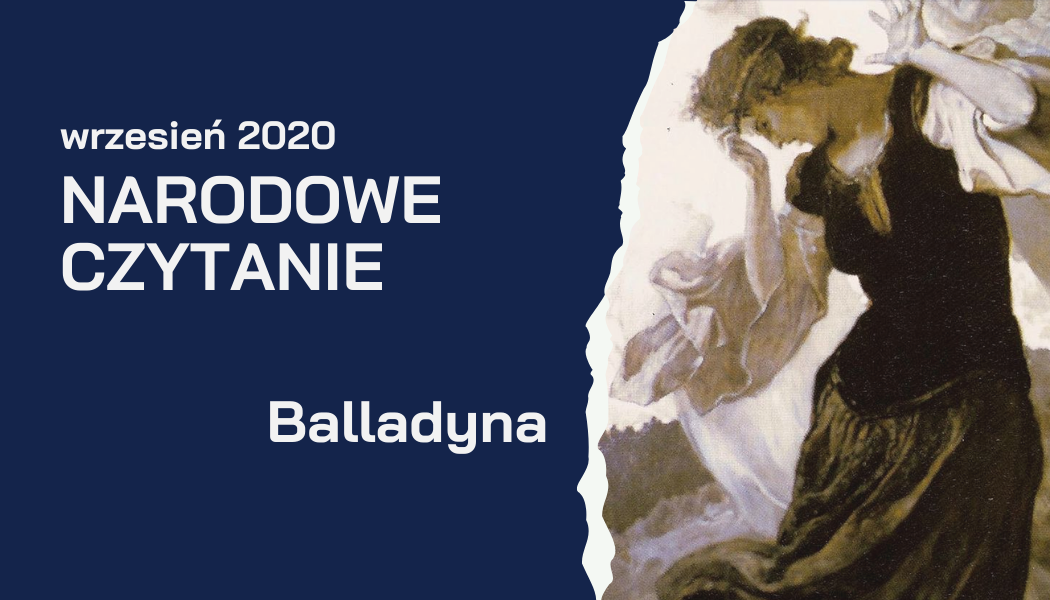Narodowe Czytanie 2020: Balladyna - materiały edukacyjne, cytaty, quiz