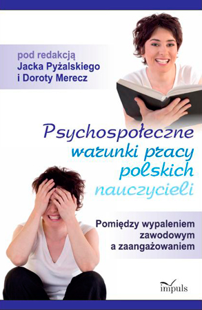 Psychospoleczne warunki pracy polskich nauczycieli