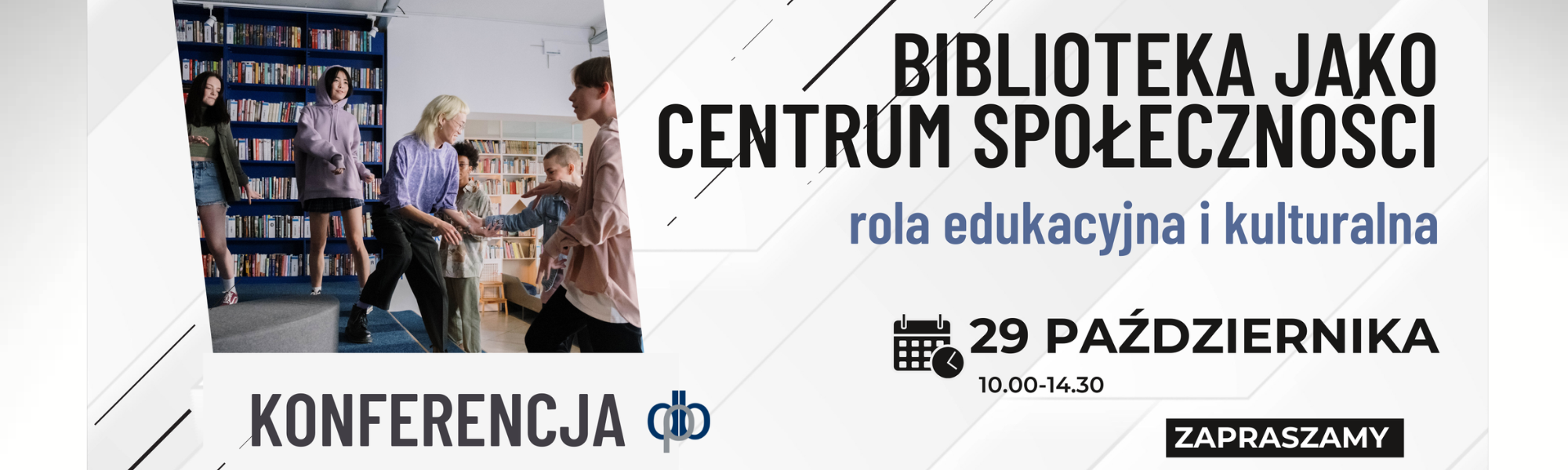 "Biblioteka jako centrum społeczności - rola edukacyjna i kulturalna"