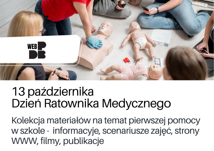 Kolekcja materiałów o pierwszej pomocy w szkole, w serwisie WEBDBP.