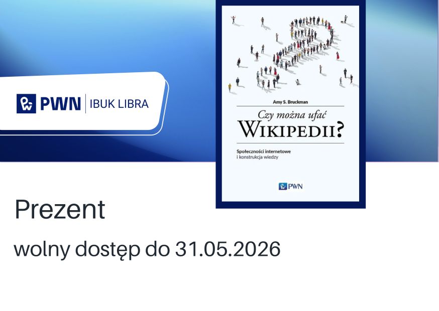 Prezent od IbukLibry. Darmowy dostęp do książki "Czy można ufać Wikipedii" Amy S. Bruckman. Link do wersji elektronicznej książki na stronie Ibuk Libra. Link do instrukcji korzystania z serwisu. Instrukcja na platformie IL.