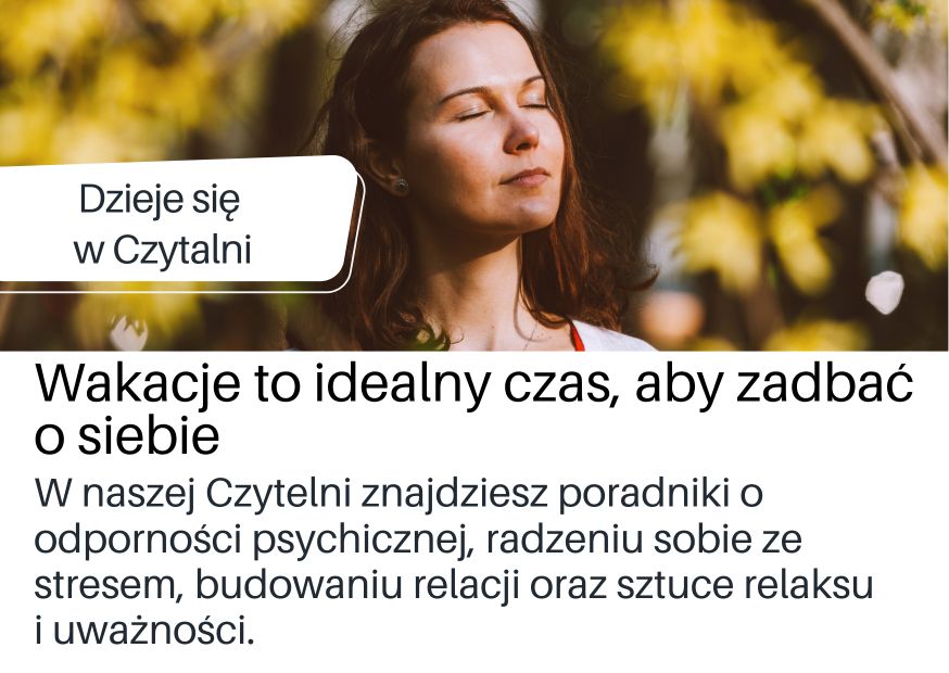 Informacja na podstronie DBP wyborze poradników poświęconych m.in. odporności psychicznej, radzeniu sobie ze stresem i lękiem