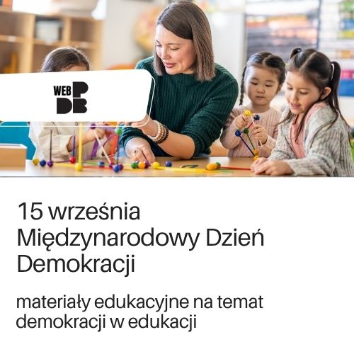 Materiały edukacyjne w serwisie WEBDBP na temat demokracji w szkole.