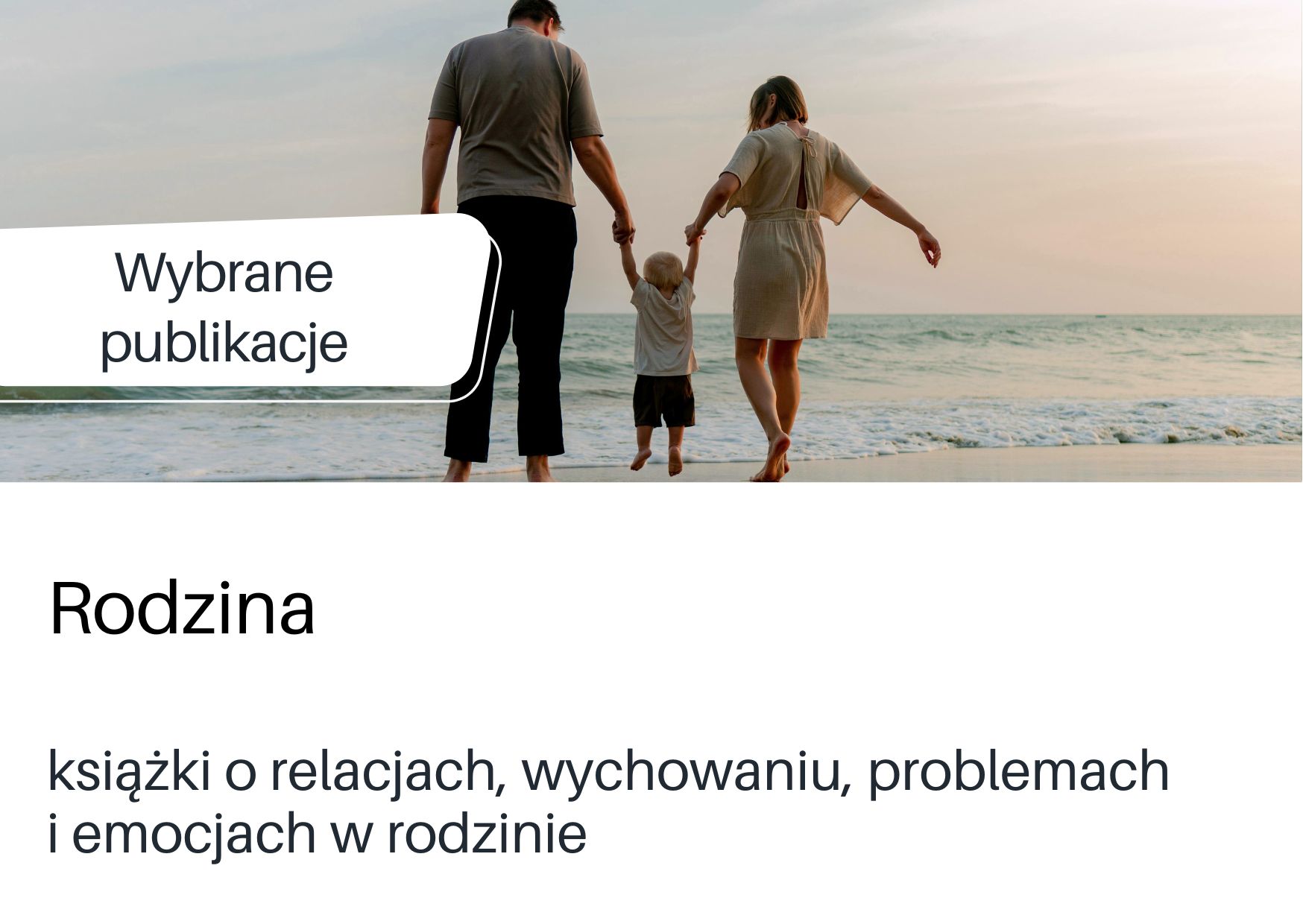 Wybrane publikacje DBP na temat rodziny, w Genially.