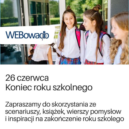 Kolekcja materiałów na WEBowaDBP na zakończenie roku szkolnego