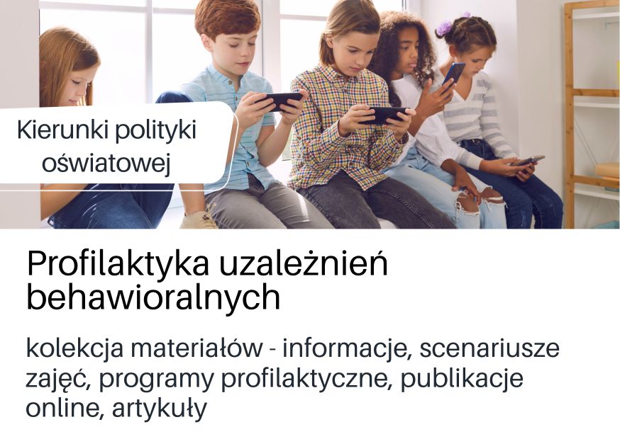 Strona WEBowaDBP - kolekcja materiałów na temat uzależnień behawioralnych