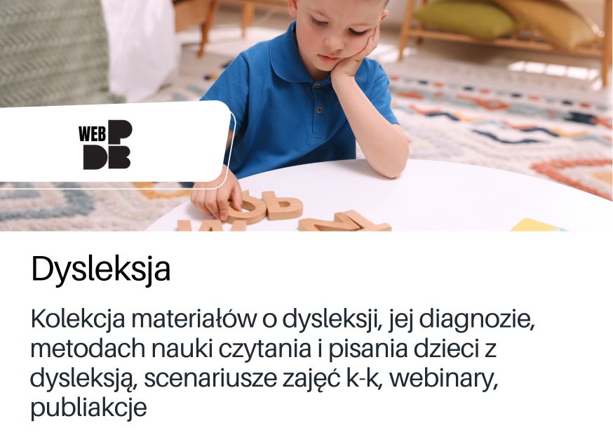 Kolekcja materiałów o dysleksji w serwisie WEBDBP.