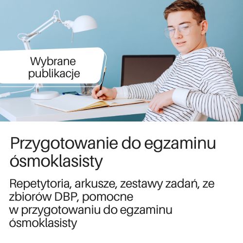 Grafika ilustracyjna z linkiem wyboru publikacji dotyczących egzaminu ósmoklasisty