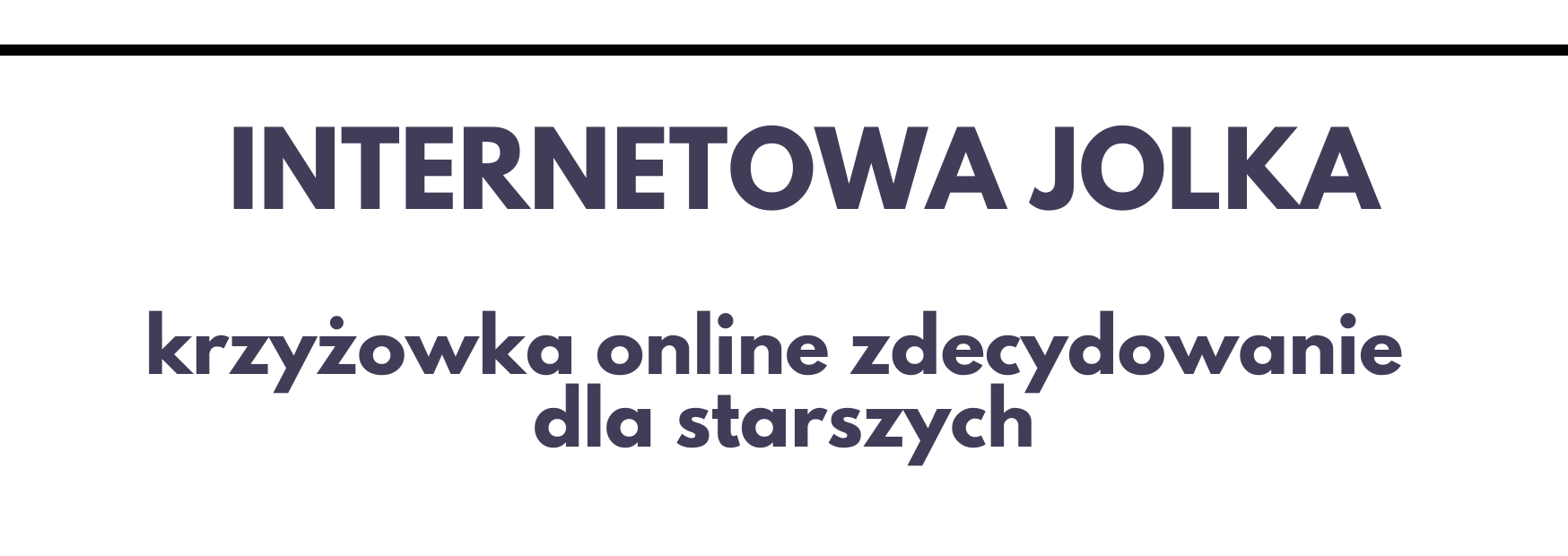 Grafika z linkiem do krzyżówki online Interentowa jolka