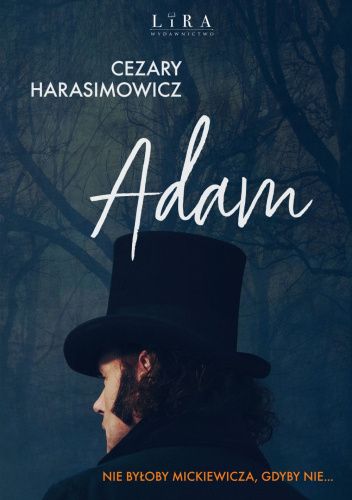 Grafika ilustracyjna: okładka książki Cezarego Harasimowicza "Adam"
