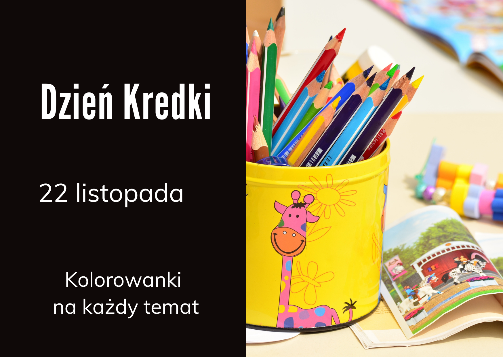 Dzień Kredki: link do kolekcji klorowanek na każdy temat