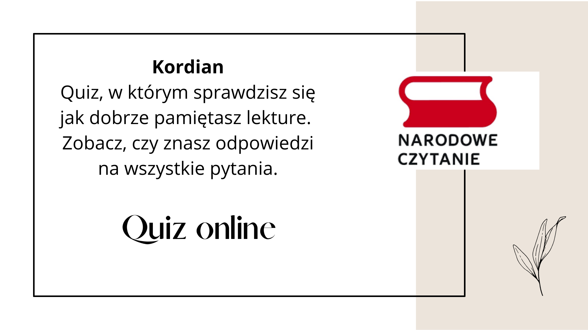 Narodowe Czytanie 2024: Quiz onlne - Kordian - Juliusz Słowacki