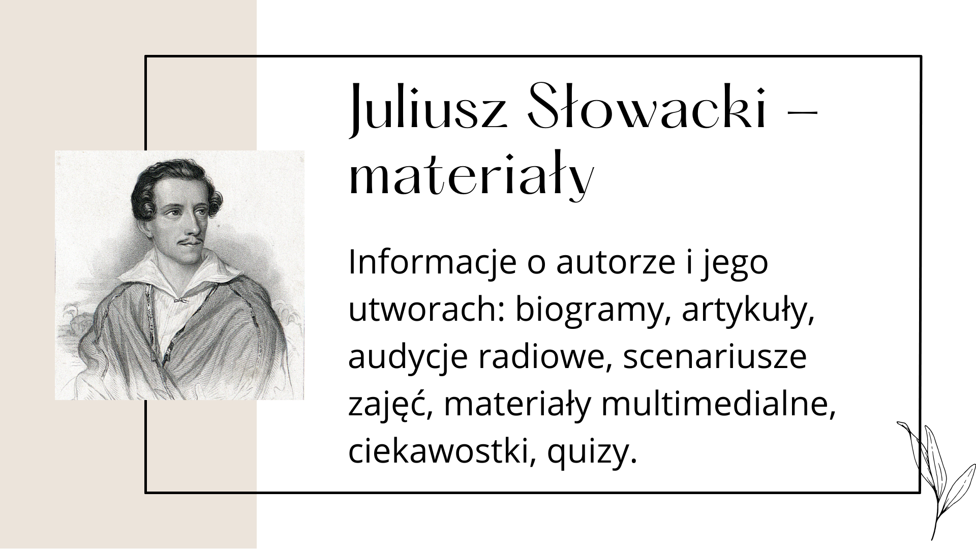 NCz 2024: materiały o Juliuszu Słowackim